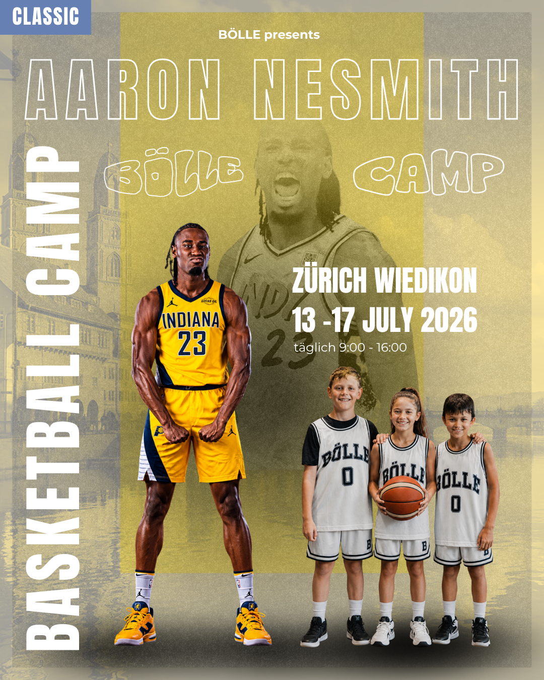 SUMMER - BÖLLE CLASSIC Camp July 13–17, 2026